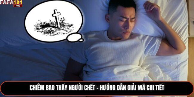 Chiêm Bao Thấy Người Chết