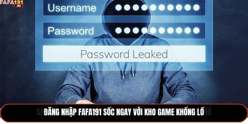 Hướng Dẫn Đăng Nhập Fafa191 Đầy Đủ Cho Người Mới 2025 1 Đăng nhập Fafa191 sốc ngay với kho game khổng lồ