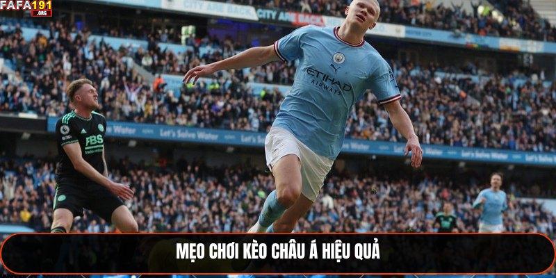 Kèo Châu Á Fafa191 - Hướng Dẫn Chiến Lược Mới 2025 3 Mẹo chơi Kèo Châu Á hiệu quả