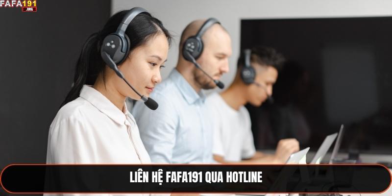 Liên Hệ Fafa191 - Đa Dạng Phương Phức Chuyên Nghiệp 2025 1 Liên hệ Fafa191 qua Hotline
