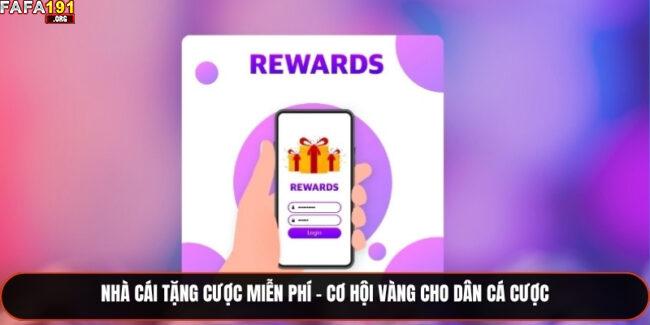 nhà cái tặng cược miễn phí