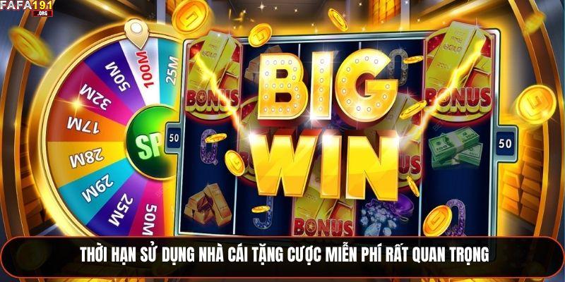 Thời hạn sử dụng nhà cái tặng cược miễn phí rất quan trọng